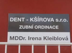 Cedule zubní ordinace, Brno